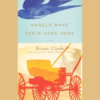 Angels Make Their Hope Here