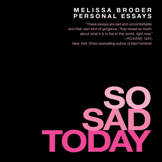So Sad Today