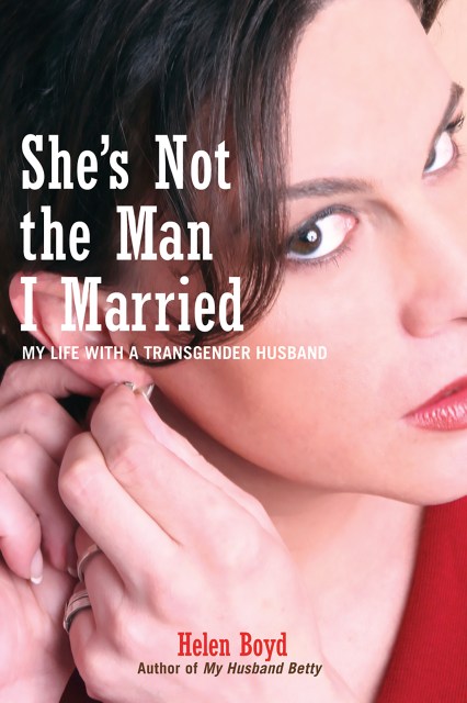 She’s Not the Man I Married