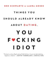 Things You Should Already Know About Dating, You F*cking Idiot