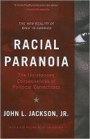 Racial Paranoia