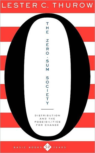 The Zero-Sum Society