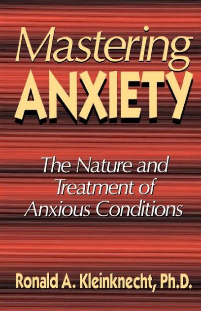 Mastering Anxiety