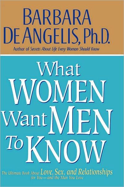 What Women Want Men to Know