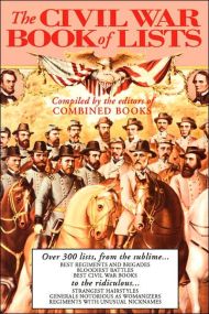 The Civil War Book Of Lists
