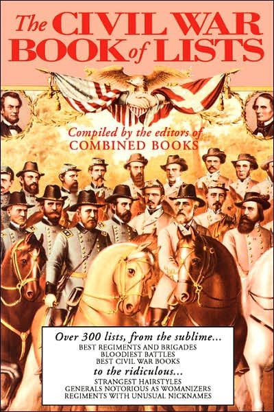 The Civil War Book Of Lists