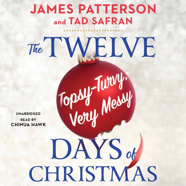 The Twelve Topsy-Turvy, Very Messy Days of Christmas