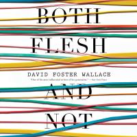 Both Flesh and Not