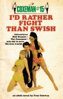 I’d Rather Fight Than Swish