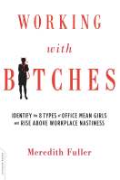 Working with Bitches