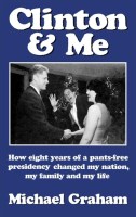 Clinton & Me