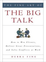 The Fine Art of the Big Talk