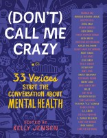 (Don’t) Call Me Crazy