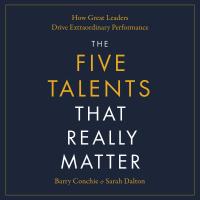The Five Talents That Really Matter