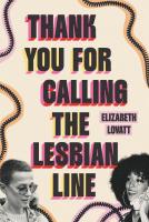 Thank You for Calling the Lesbian Line