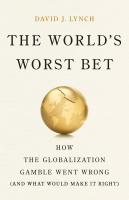 The World’s Worst Bet