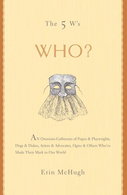 The 5 W’s: Who?