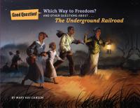 Which Way to Freedom?