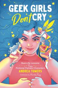 Geek Girls Don’t Cry