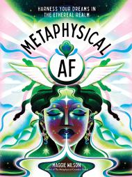 Metaphysical AF