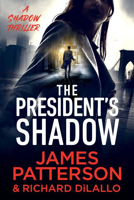 The President’s Shadow