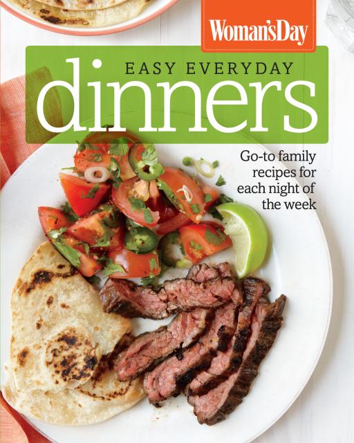 Woman’s Day Easy Everyday Dinners