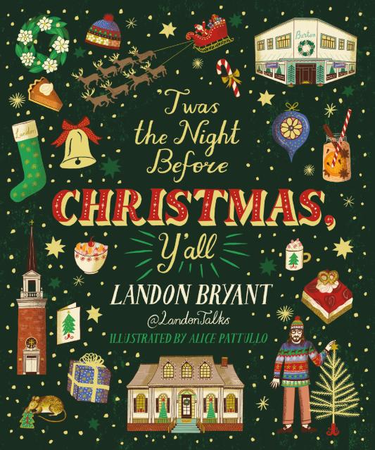 ‘Twas the Night Before Christmas, Y’all