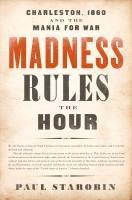 Madness Rules the Hour