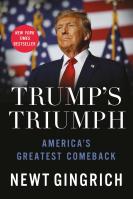 Trump’s Triumph