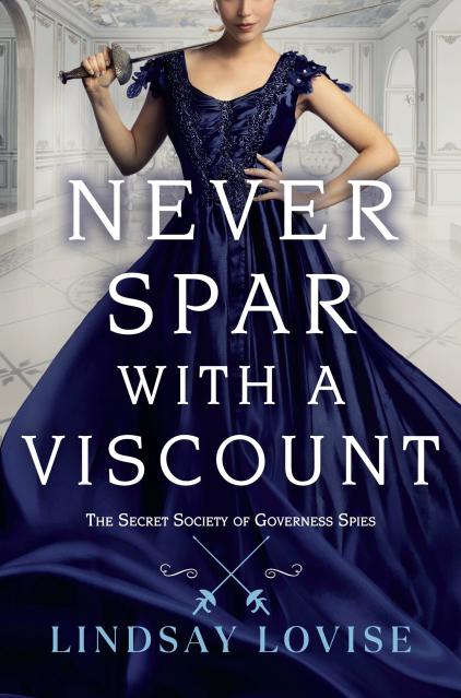 Never Spar with a Viscount