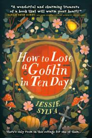 How to Lose a Goblin in Ten Days