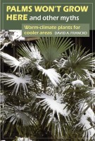 Palms Won’t Grow Here and Other Myths