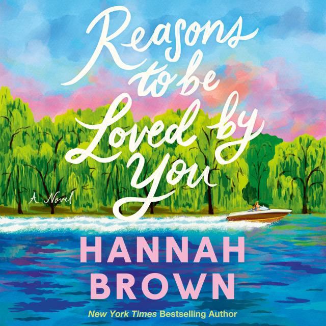 Reasons to Be Loved by You