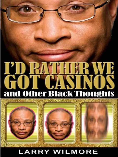 I’d Rather We Got Casinos