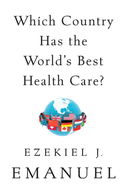 Which Country Has the World’s Best Health Care?
