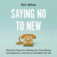 Saying No to New