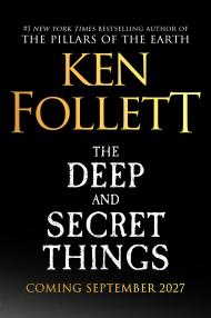 The Deep and Secret Things