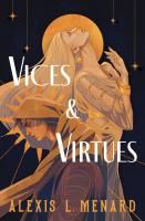 Vices and Virtues