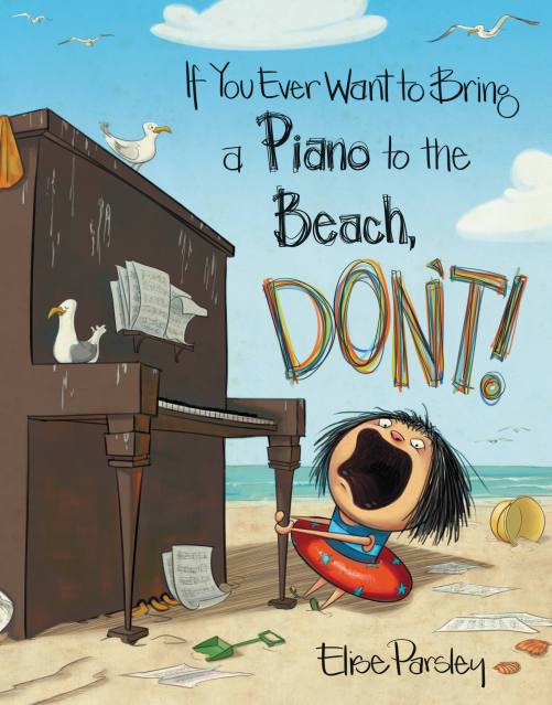 If You Ever Want to Bring a Piano to the Beach, Don’t!