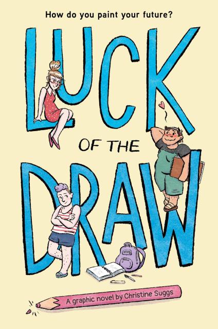 Luck of the Draw (A Graphic Novel)