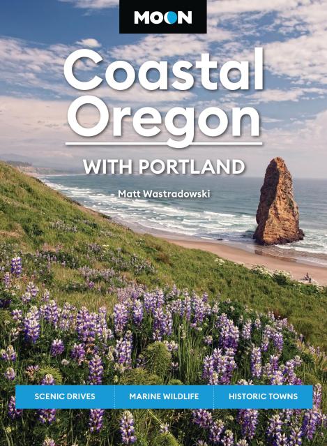 Moon Coastal Oregon: With Portland