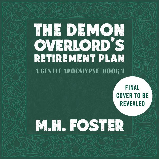 The Demon Overlord’s Retirement Plan