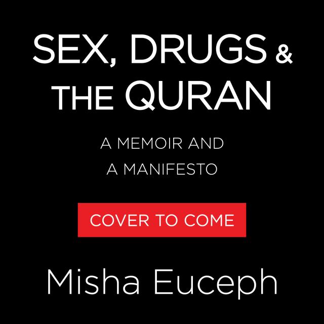 Sex, Drugs & the Quran