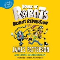 House of Robots: Robot Revolution