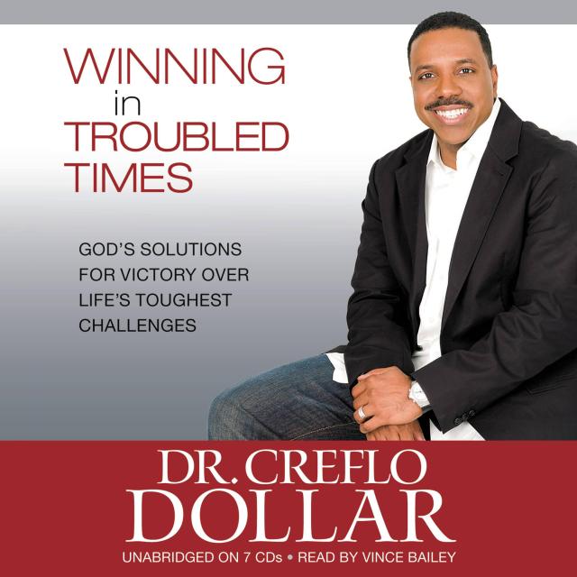 Winning in Troubled Times