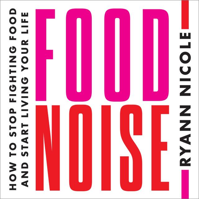 Food Noise